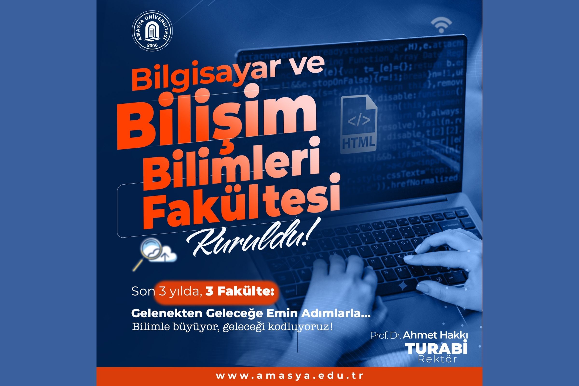 Amasya Üniversitesi’nde Son 3 Yılda 3. Fakülte: Bilgisayar ve Bilişim Bilimleri Fakültesi Kuruldu