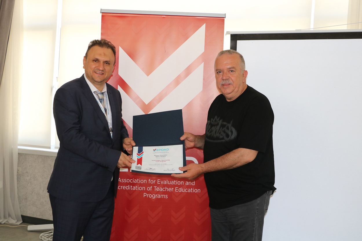 Amasya’da EPDAD 16. Değerlendirici Adayı Eğitimi ve Eğitim Fakültesi Akreditasyon Belge Yenileme Teslim Töreni Gerçekleştirildi